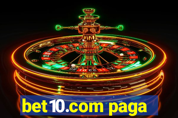 bet10.com paga